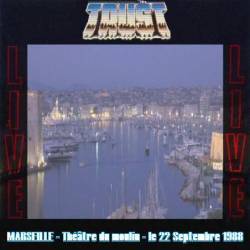 Trust : Marseille 1988